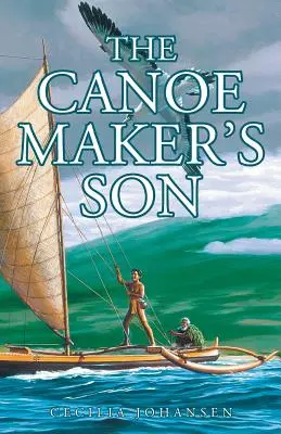 Syn kajakarza - The Canoe Maker's Son