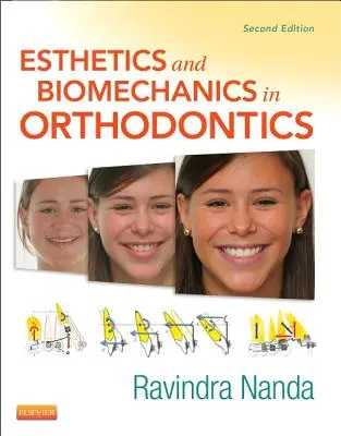 Estetyka i biomechanika w ortodoncji - Esthetics and Biomechanics in Orthodontics