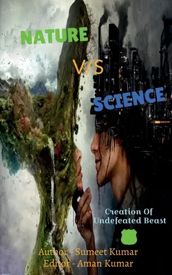 Natura kontra nauka - Nature Vs Science