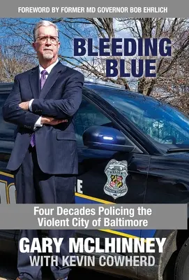 Bleeding Blue: Cztery dekady policji w brutalnym mieście Baltimore - Bleeding Blue: Four Decades Policing the Violent City of Baltimore