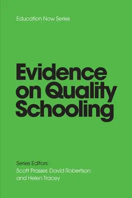 DOWODY na JAKOŚĆ SZKOLNICTWA - EVIDENCE on QUALITY SCHOOLING