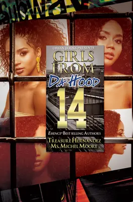 Dziewczyny z Da Hood 14 - Girls from Da Hood 14