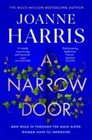 Narrow Door - Elektryczny thriller psychologiczny z bestsellera Sunday Timesa - Narrow Door - The electric psychological thriller from the Sunday Times bestseller