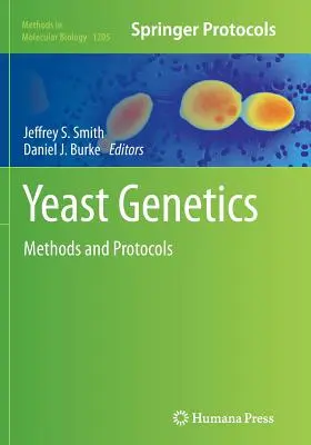 Genetyka drożdży: Metody i protokoły - Yeast Genetics: Methods and Protocols