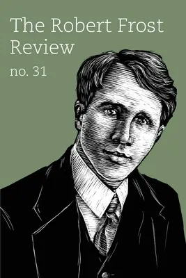 Robert Frost Review: Wydanie 31 - Robert Frost Review: Issue 31