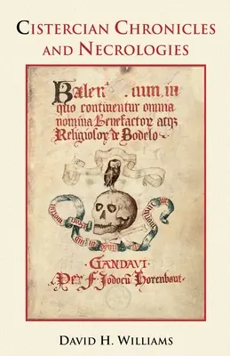 Kroniki i nekrologi cystersów - Cistercian Chronicles and Necrologies