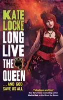 Niech żyje królowa - Księga 3 Nieśmiertelnego Imperium - Long Live the Queen - Book 3 of the Immortal Empire