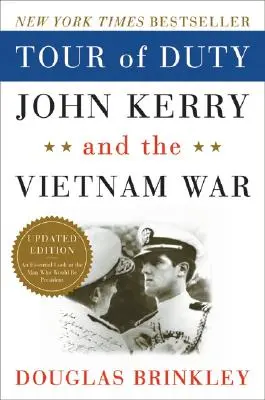 Tour of Duty: John Kerry i wojna w Wietnamie - Tour of Duty: John Kerry and the Vietnam War