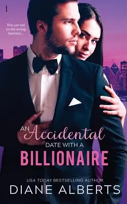 Przypadkowa randka z miliarderem - An Accidental Date with a Billionaire