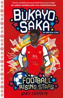 Wschodzące Gwiazdy Futbolu: Bukayo Saka - Football Rising Stars: Bukayo Saka