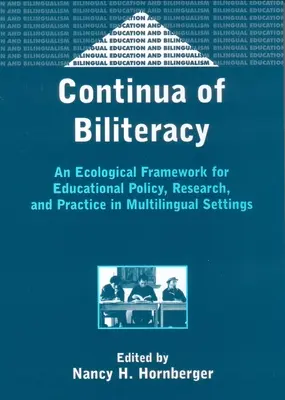 Ciągłość dwujęzyczności jako czynnik ekologiczny - Continua of Biliteracy an Ecological Fra