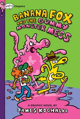 Bananowy Lis i gumowy potwór: A Graphix Chapters Book (Bananowy Lis #3) - Banana Fox and the Gummy Monster Mess: A Graphix Chapters Book (Banana Fox #3)