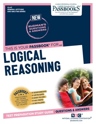 Logical Reasoning (Cs-47): Passbooks Study Guidevolume 47