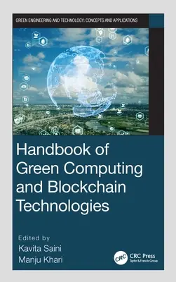 Podręcznik zielonych obliczeń i technologii blockchain - Handbook of Green Computing and Blockchain Technologies