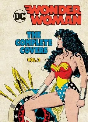 DC Comics: Wonder Woman: The Complete Covers Vol. 2 (Mini Book): Tom 2 - DC Comics: Wonder Woman: The Complete Covers Vol. 2 (Mini Book): Volume 2