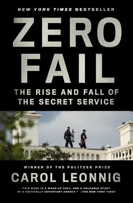 Zero Fail: Powstanie i upadek tajnych służb - Zero Fail: The Rise and Fall of the Secret Service