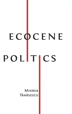 Polityka ekocenu - Ecocene Politics