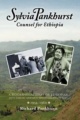 Sylvia Pankhurst: Obrończyni Etiopii - Sylvia Pankhurst: Counsel for Ethiopia