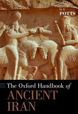 Oksfordzki podręcznik starożytnego Iranu - The Oxford Handbook of Ancient Iran