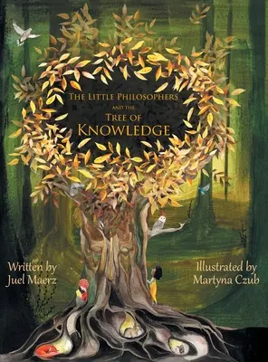 Mali filozofowie i drzewo wiedzy - The Little Philosophers and the Tree of Knowledge