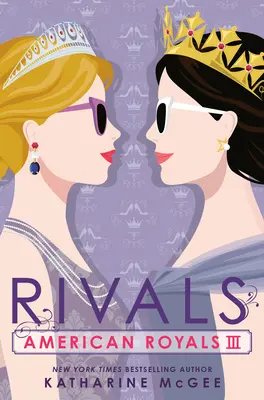 American Royals III: Rywale - American Royals III: Rivals