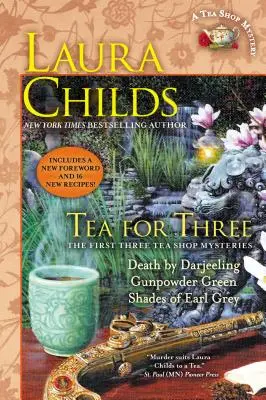 Tea for Three: Pierwsze trzy tajemnice herbaciarni - Tea for Three: The First Three Tea Shop Mysteries