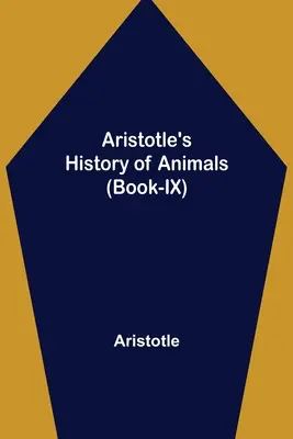 Historia zwierząt Arystotelesa (księga IX) - Aristotle's History of Animals (Book-IX)