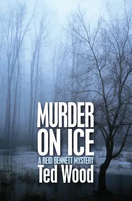 Morderstwo na lodzie: Tajemnica Reida Bennetta - Murder on Ice: A Reid Bennett Mystery