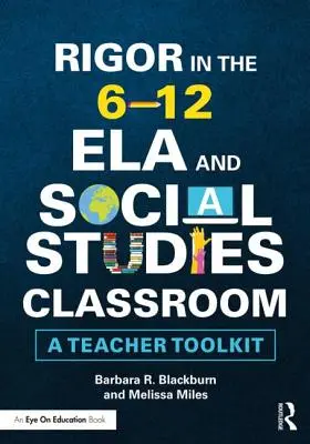 Rygor w klasie 6-12 ELA i nauk społecznych: Zestaw narzędzi dla nauczycieli - Rigor in the 6-12 ELA and Social Studies Classroom: A Teacher Toolkit