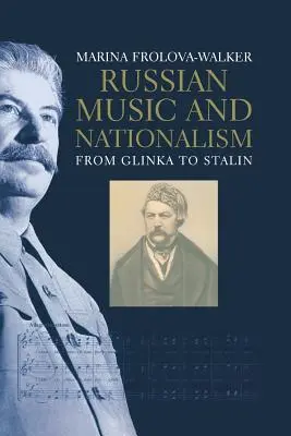 Rosyjska muzyka i nacjonalizm: Od Glinki do Stalina - Russian Music and Nationalism: From Glinka to Stalin