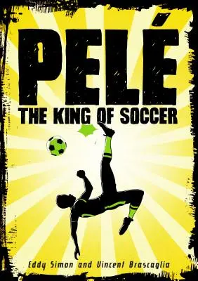 Pel: Król piłki nożnej - Pel: The King of Soccer