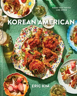 Koreański Amerykanin: Jedzenie, które smakuje jak w domu - Korean American: Food That Tastes Like Home