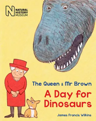 Królowa i pan Brown: Dzień dla dinozaurów - The Queen & MR Brown: A Day for Dinosaurs