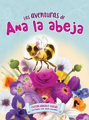 Przygody Any La Abeja - Las Aventuras de Ana La Abeja