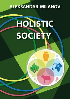 Społeczeństwo holistyczne - Holistic Society