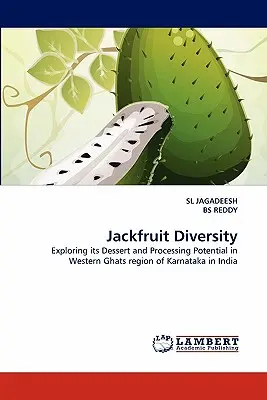 Różnorodność jackfruitów - Jackfruit Diversity
