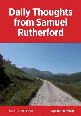 Codzienne myśli Samuela Rutherforda - Daily Thoughts from Samuel Rutherford