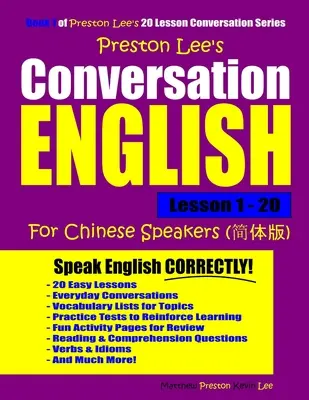 Preston Lee - Angielski konwersacyjny dla osób mówiących po chińsku Lekcja 1 - 20 - Preston Lee's Conversation English For Chinese Speakers Lesson 1 - 20