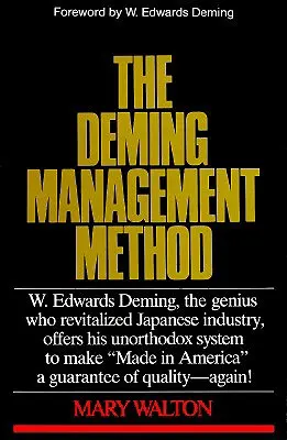 Metoda zarządzania Deminga - The Deming Management Method