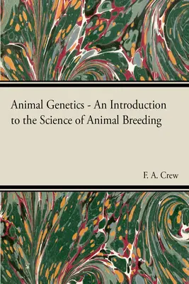 Genetyka zwierząt - nauka o hodowli zwierząt - Animal Genetics - The Science of Animal Breeding