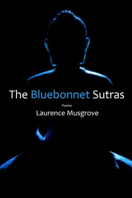 Sutry Bluebonnet - The Bluebonnet Sutras