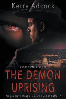 Powstanie demonów: Chrześcijański thriller - Demony istnieją - The Demon Uprising: A Christian Thriller - Demons Do Exist