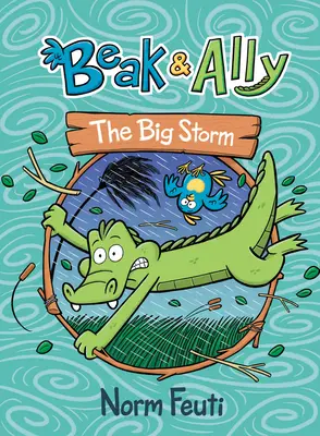 Beak & Ally #3: Wielka burza - Beak & Ally #3: The Big Storm