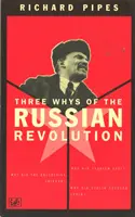 Trzy powody rosyjskiej rewolucji - Three Whys Of Russian Revolution