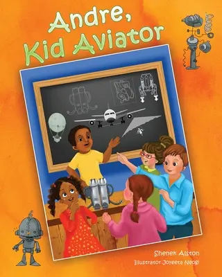 Andre, dziecko lotnik - Andre, Kid Aviator