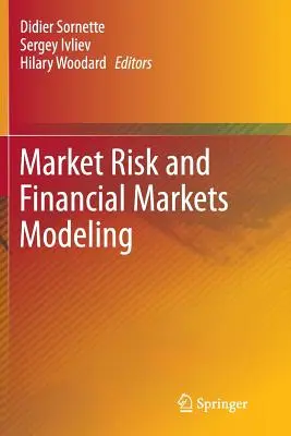 Ryzyko rynkowe i modelowanie rynków finansowych - Market Risk and Financial Markets Modeling