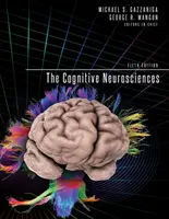 Neurobiologia poznawcza, wydanie piąte - The Cognitive Neurosciences, Fifth Edition