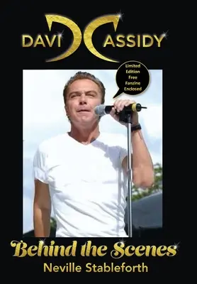 David Cassidy: Behind the Scenes Limited Edition Fanzine W załączeniu - David Cassidy: Behind the Scenes Limited Edition Fanzine Enclosed