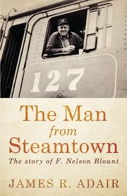 Człowiek ze Steamtown - The Man from Steamtown