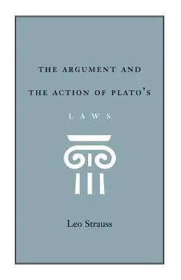 Argument i działanie w Prawach Platona - The Argument and the Action of Plato's Laws